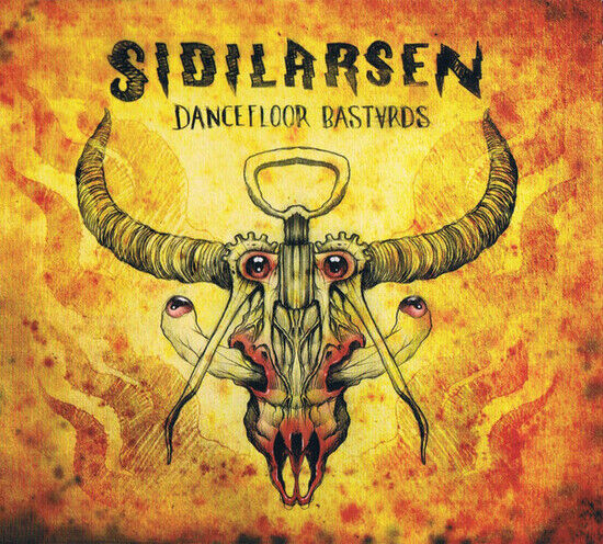 Sidilarsen - Dancefloor Bastards