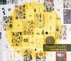 Marc, Yvan - L\'ancien Soleil