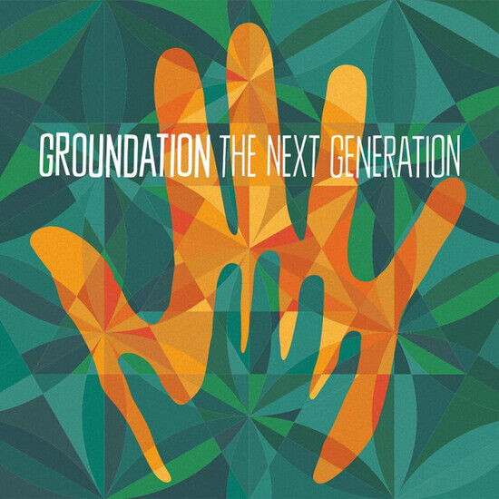 Groundation - Next Generation