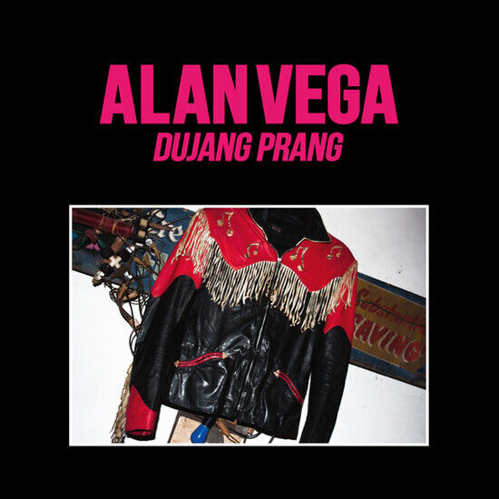 Vega, Alan - Dujang Prang