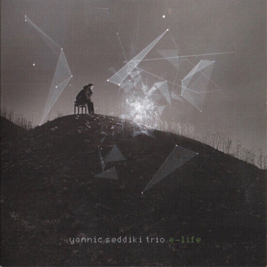 Seddiki, Yannic -Trio- - E-Life