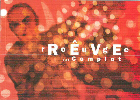 Complot Brunswick - Rouge Reve