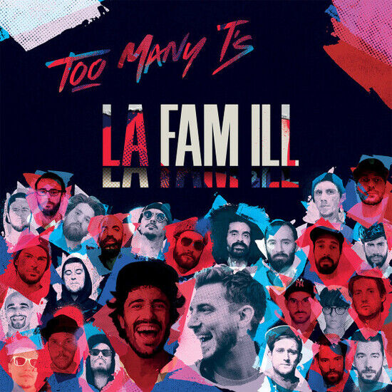 Too Many T\'s - La Fam Ill