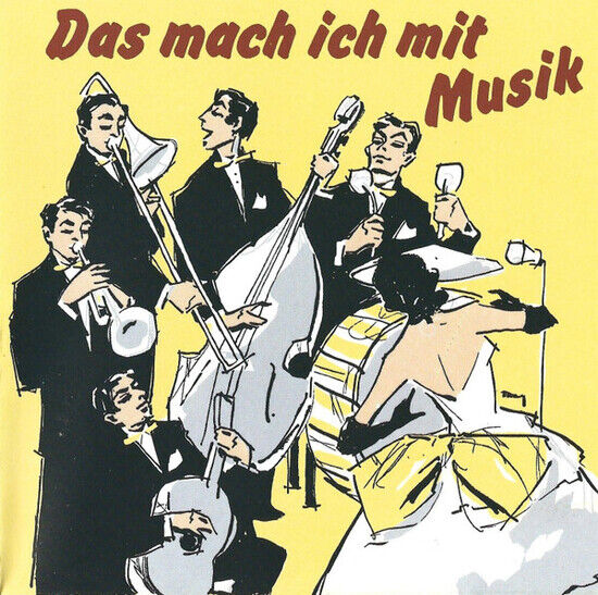 V/A - Das Mach Ich Mit Musik