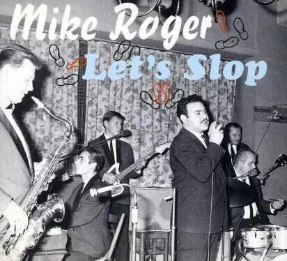 Roger, Mike - Let\'s Slop -Digi-