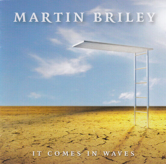 Briley, Martin - It Comes In Waves