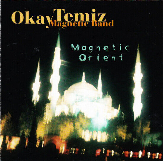 Temiz, Okay - Magnetic Orient