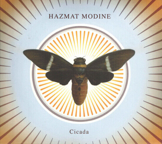 Hazmat Modine - Cicada