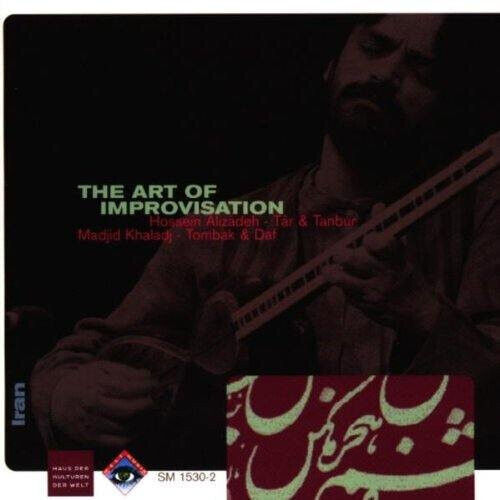 Alizadeh, Hossein & Madji - Art of Improvisation