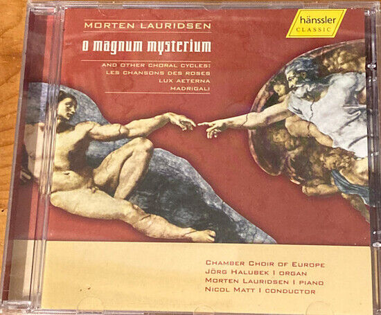 Lauridsen - O Magnum Mysterium