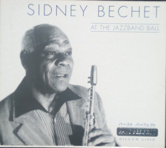 Bechet, Sidney - At the Jazzband Ball