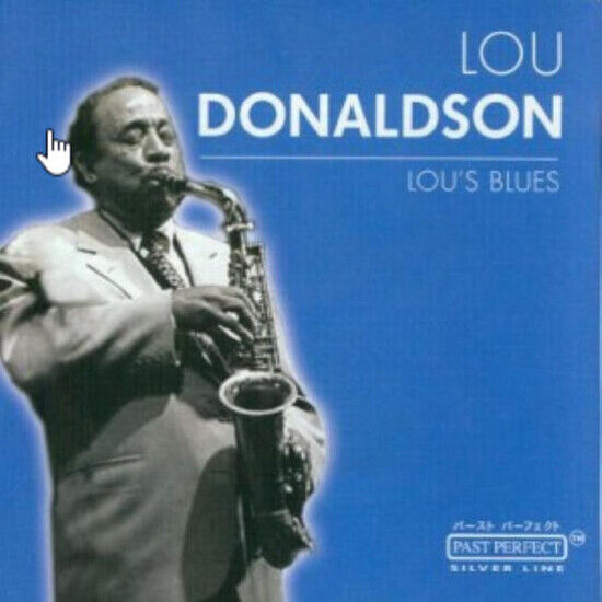 Donaldson, Lou - Lou\'s Blues