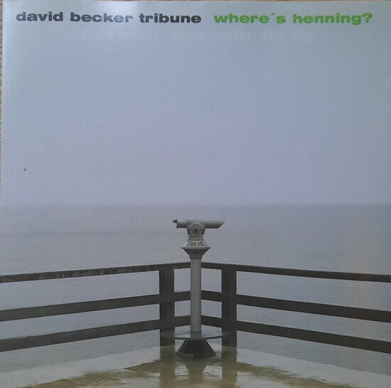 Becker, David -Tribune- - Where\'s Henning