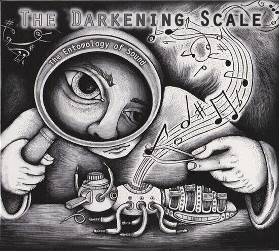 Darkening Scale - Entomology of Sound