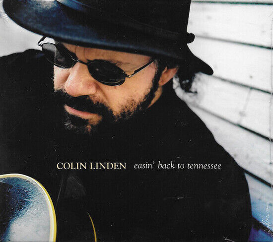 Linden, Colin - Easin\' Back To Tennessee