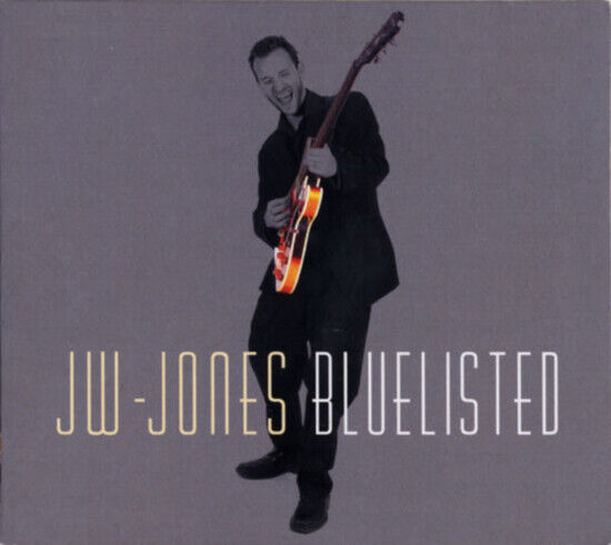 Jones, Jw -Blues Band- - Bluelisted