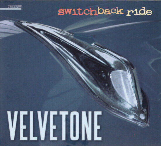 Velvetone - Switchback Ride -Digi-