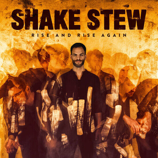 Shake Stew - Rise and Rise Again