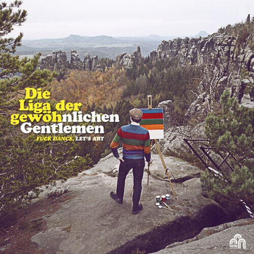 Liga Der Gewoehnlichen Ge - Fuck Dance, Let\'s Art