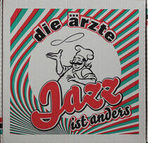 Die Arzte - Jazz Ist Anders