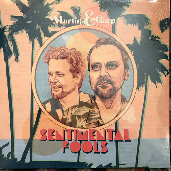 Martin & Garp - Sentimental Fools