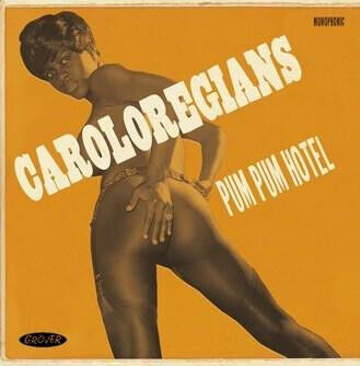 Caroloregians - Pum Pum Hotel