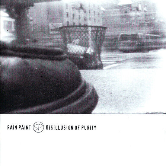 Rain Paint - Disillusion of Purity