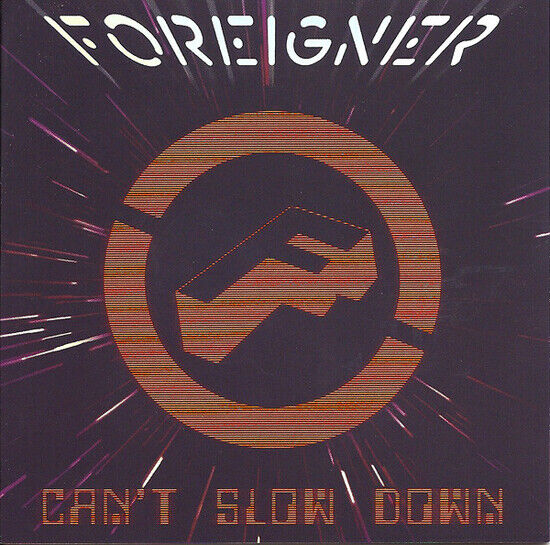 Foreigner - Can\'t Slow Down