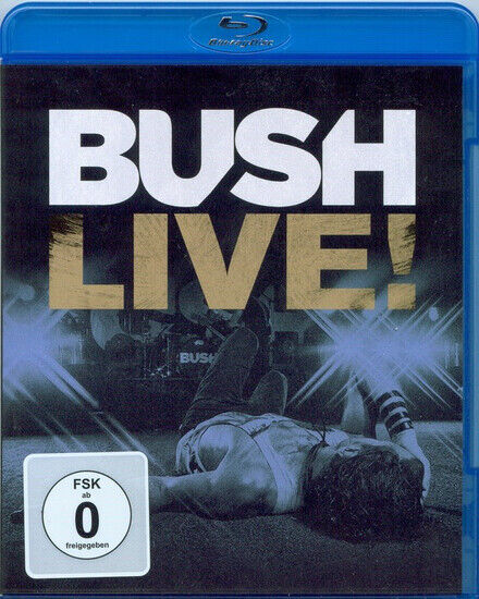 Bush - Live!