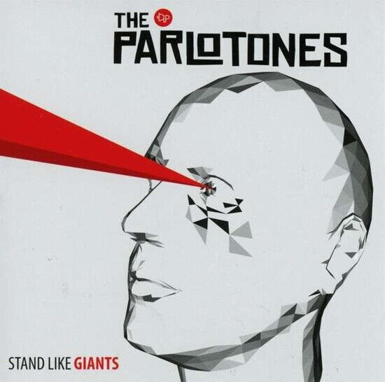 Parlotones - Stand Like Giants