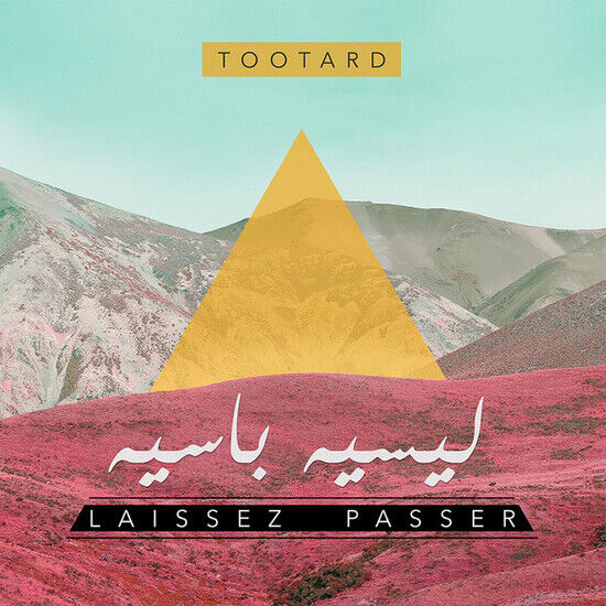 Tootard - Laisser Passer