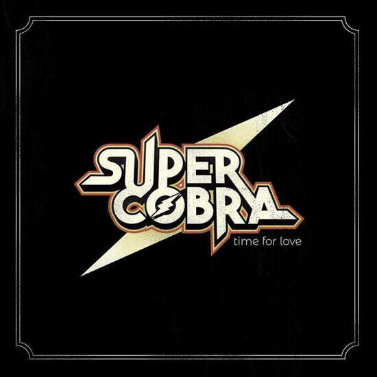 Supercobra - Time For Love