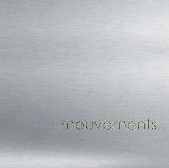 Mouvements - Mouvements