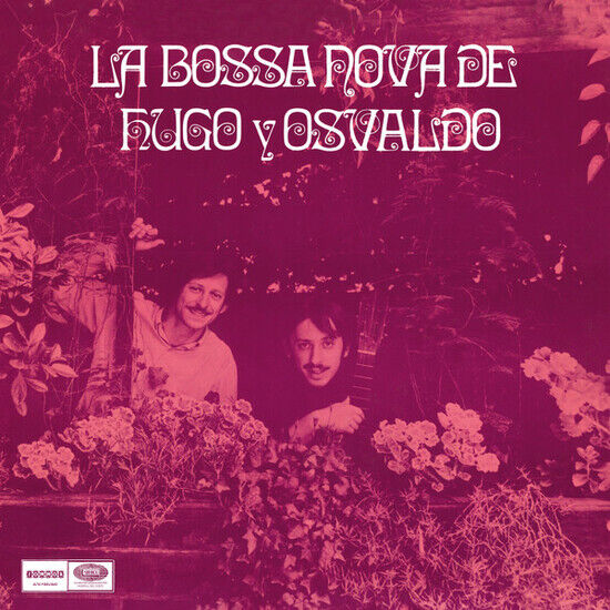 Hugo Y Osvaldo - La Bossa Nova De ...