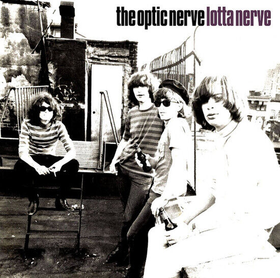 Optic Nerve - Lotta Nerve