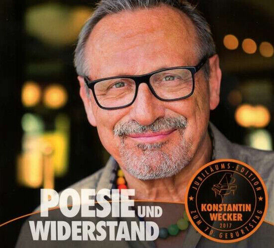 Wecker, Konstantin - Poesie Und Widerstand