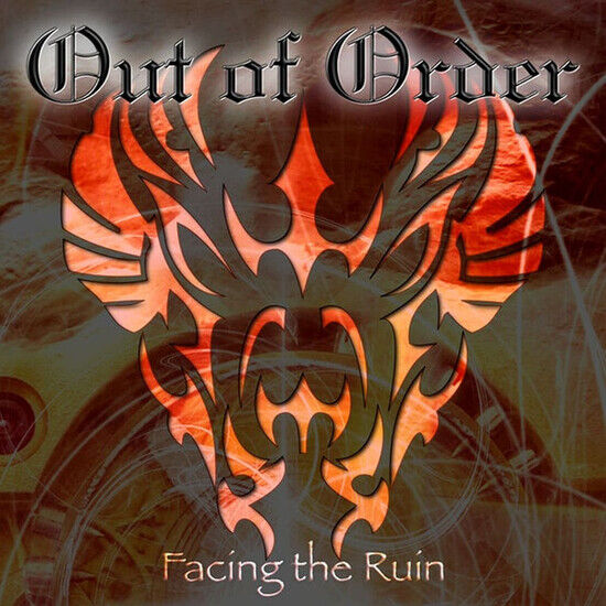 Out of Order - Facing the Ruin