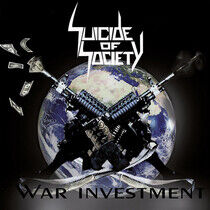 Suicide of Society - War Investment