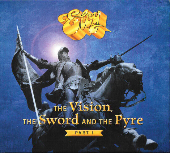 Eloy - Vision, the Sword & the..