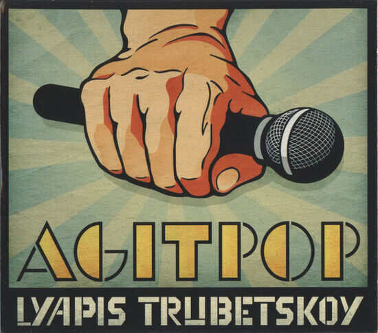 Lyapis Trubetskoy - Agitpop