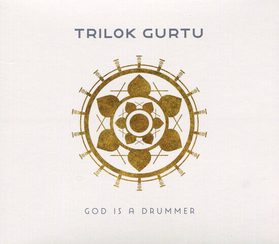 Gurtu, Trilok - God is a Drummer