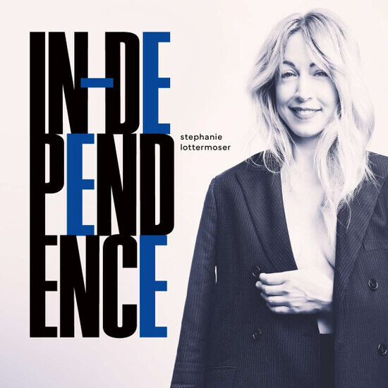 Lottermoser, Stephanie - Independence-Hq/Gatefold-