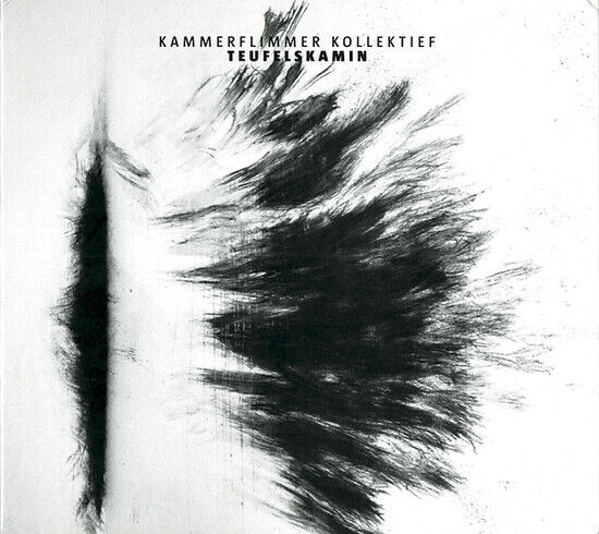 Kammerflimmer Kollektief - Teufelskamin