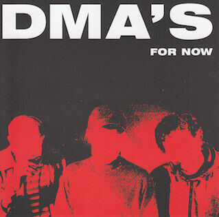 Dma\'s - For Now