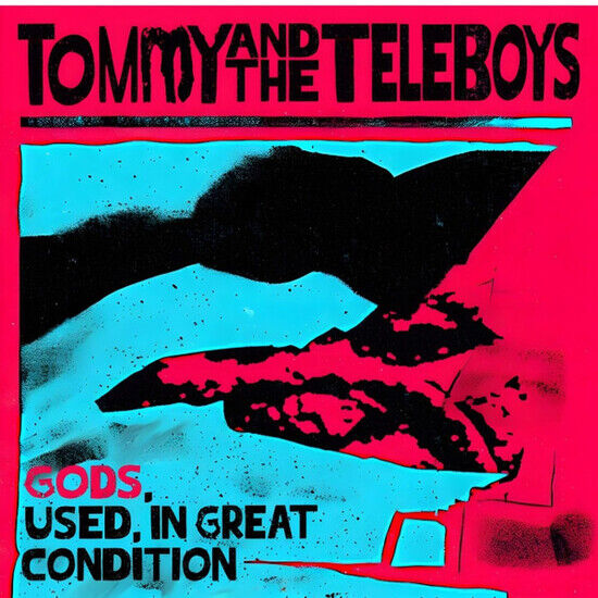 Tommy and the Teleboys - Gods, Used, In Great C...