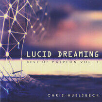 Huelsbeck, Chris - Lucid Dreaming (Best O...