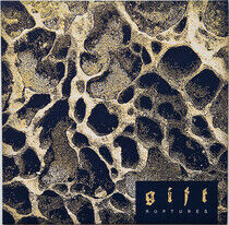 Gift - Ruptures