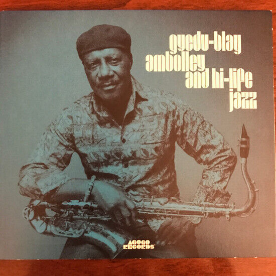 Ambolley, Gyedu-Blay - And Hi-Life Jazz