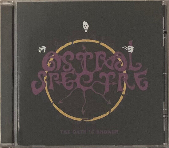 Astral Spectre - Oath is Broken