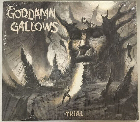 Goddamn Gallows - Trial